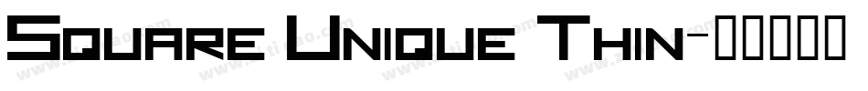 Square Unique Thin字体转换